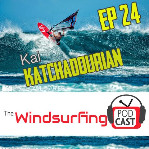 #24 - Kai Katchadourian: „I just love to sail scared”