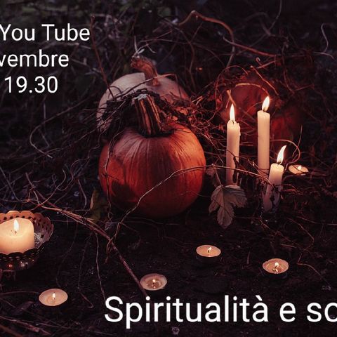 Diretta you tube 3 novembre - Spiritualità è sonno