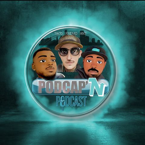 PodCapN Therapy W/Taco Ep.2 (Feat. Zaciyah)