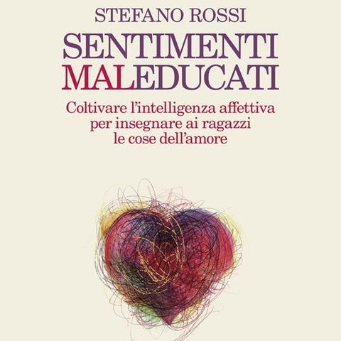 Stefano Rossi "Sentimenti maleducati"