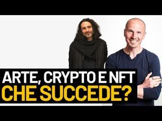 Arte, crypto e NFT: che succede?