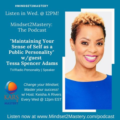 Maintaining Your Sense of Self As A Public Personality with Tessa Spencer Adams