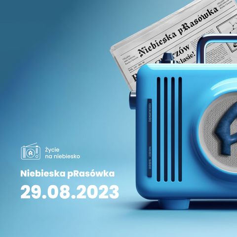 Niebieska pRasówka · 29.08.2023