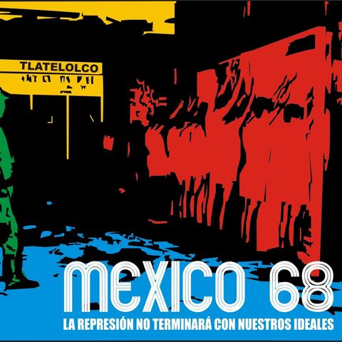 El Cuarto Frío -Episodio Especial Tlatelolco 68