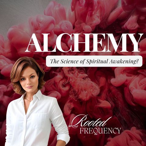 Alchemy: Unlocking the Secrets to Total Enlightenment