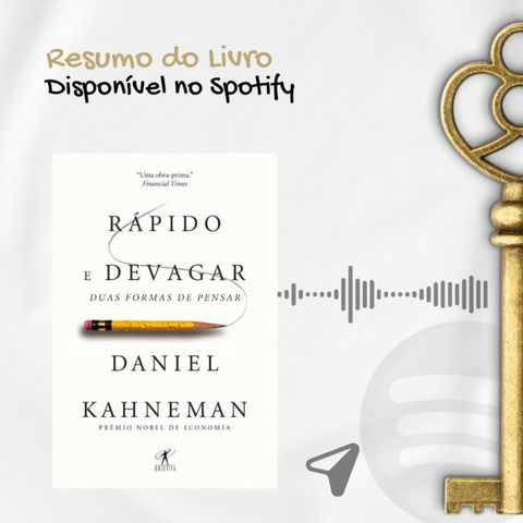 Resumo do Livro - RÁPIDO E DEVAGAR