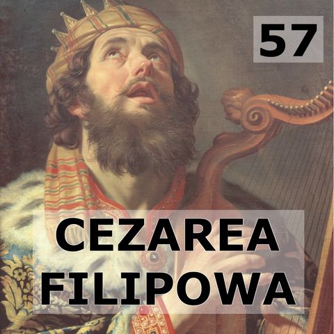 57 - Cezarea Filipowa