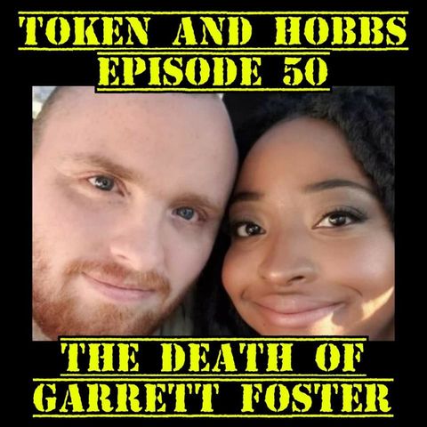 Garret Foster Shooting Analyzed : Token and Hobbs episode 50