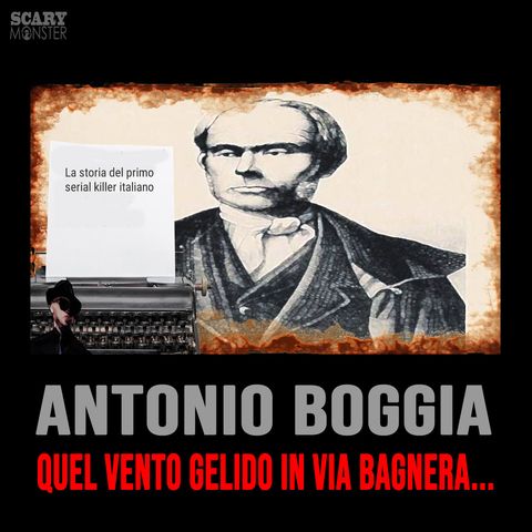 Antonio Boggia - Milano e quel vento gelido in via Bagnera...