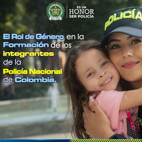 El Rol de Género en la Formación de los integrantes de la Policía Nacional de Colombia.