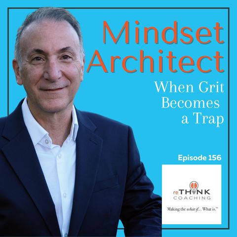When Grit Becomes a Trap