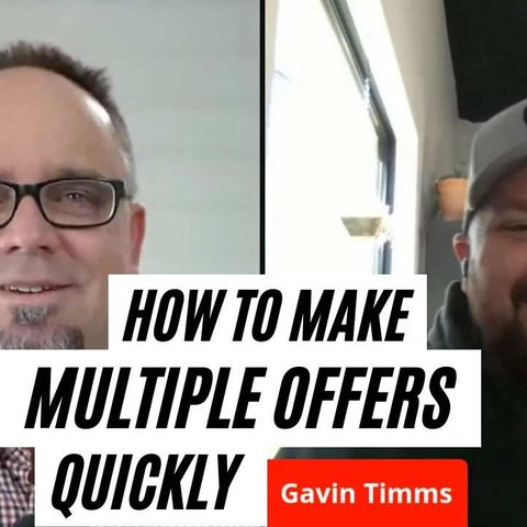 How To Make Multiple Offers Quickly