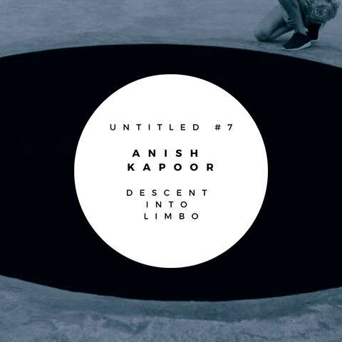 Descent into Limbo - Anish Kapoor