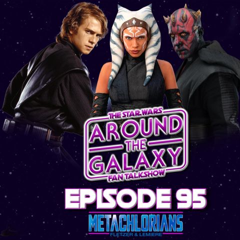 Episode 95 - The Top 3 Star Wars Characters with Michael Moreci, Mike Chen and Andy Lemiere