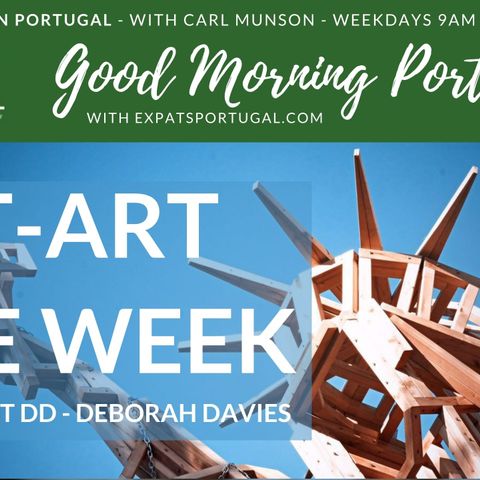 St-ART the week on The Good Morning Portugal! Show