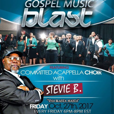 (Episode 16) - Stevie B’s A Cappella Gospel Music Blast