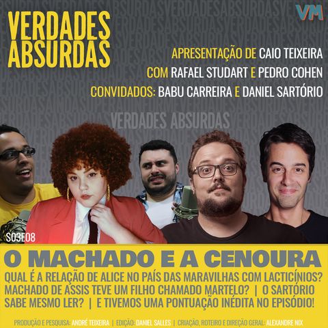 S03E08 - Com Babu Carreira, Daniel Sartório e Rafael Studart