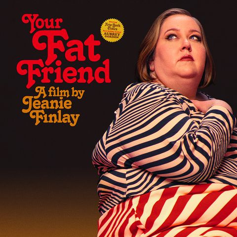 Special Report:  Jeanie Finlay on Your Fat Friend (2023)