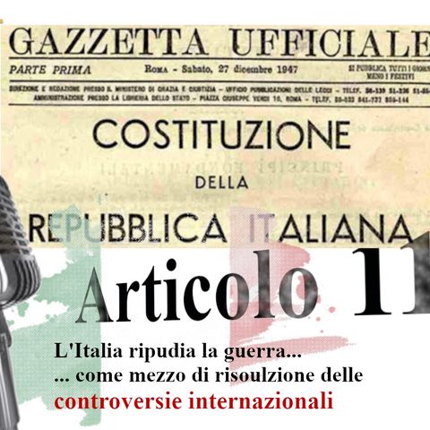 Articolo 11: "risoluzione controversie internazionali"