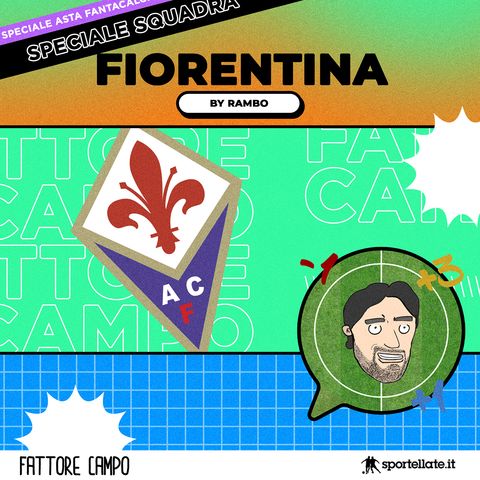 Guida Asta Fantacalcio! Fiorentina by Rambo