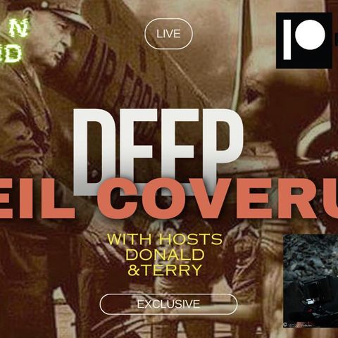 #137-(LIVE) Deep Vail Coverup  #ufo