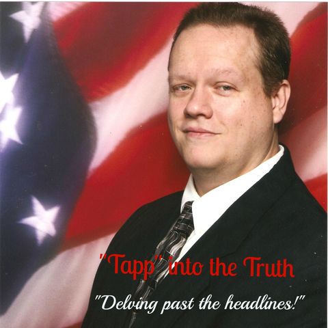 Tapp into the Truth Sept 27th 2020