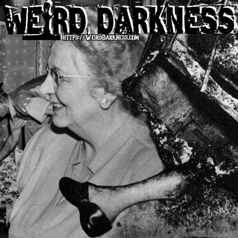 “THE SPONTANEOUS COMBUSTION OF MARY HARDY REESER” and More Horrifying True Stories! #WeirdDarkness