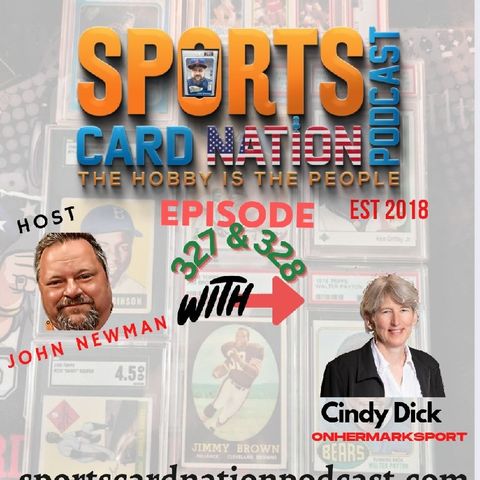 "Women in Sports and the Hobby" with Cindy Dick E327