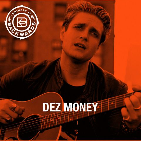 Interview with Dez Money