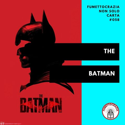 [#058] The Batman