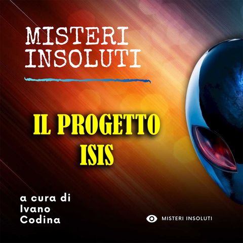Il progetto Isis