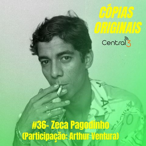 #36 - Zeca Pagodinho (Participação: Arthur Ventura)