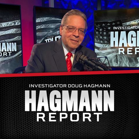 Civil War & Revolution is Inevitable | Doug Hagmann - Special Broadcast on The Hagmann Report (Full Show) 1/11/2022