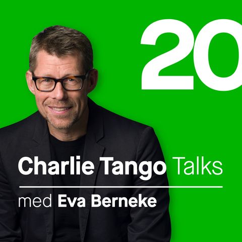 20 Charlie Tango talk med Eva Berneke