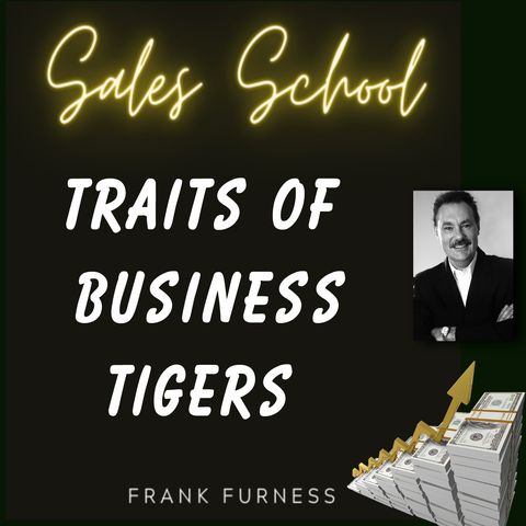 The Traits of Business Tigers