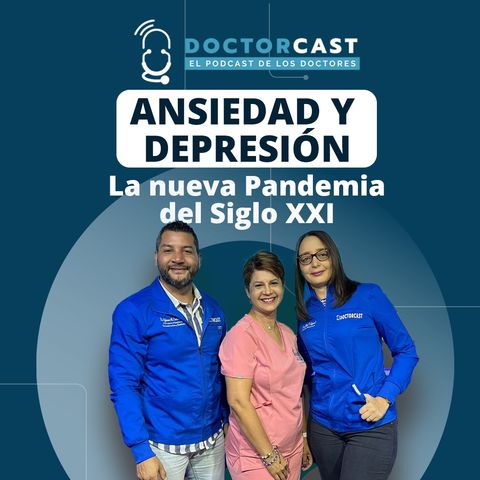 Ansiedad & Depresión | La Nueva Pandemia del Siglo XXI - Especial de Salud Mental