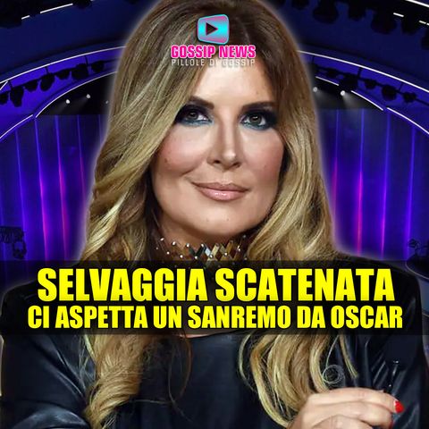 Selvaggia Lucarelli Scatenata: Ci Aspetta Un Sanremo Da Oscar!