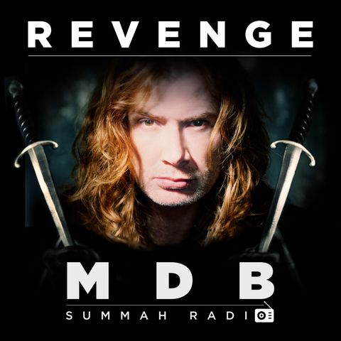 MDB Summah Radio | Ep 16 "Revenge" (Summah Roby part II)