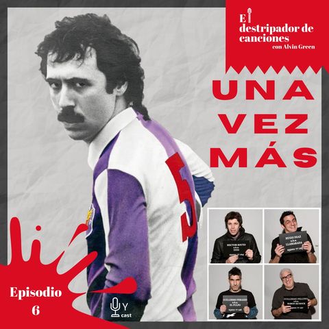 6: Una Vez Más - Jaime Roos / Trotsky Vengarán