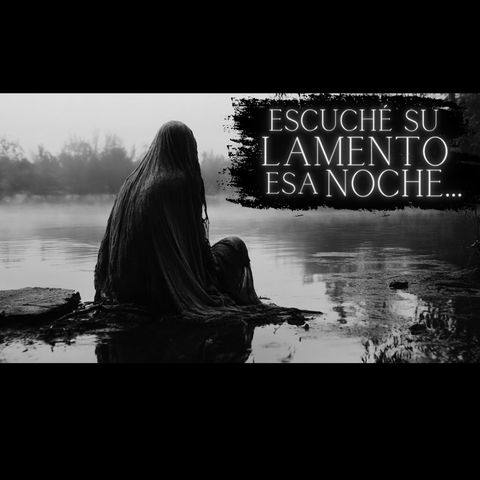 3 HISTORIAS de TERROR de LA LLORONA Vol. I