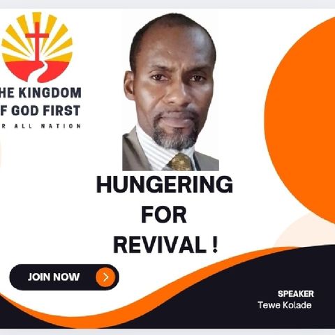 HUNGERING FOR REVIVAL!