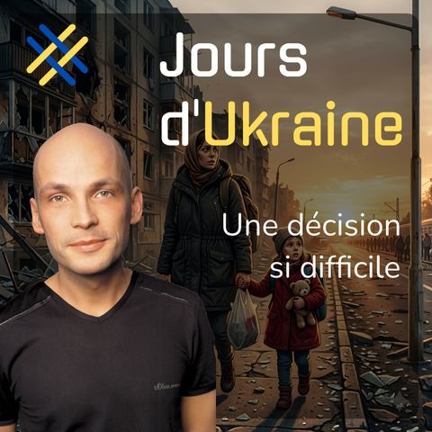 Une décision si difficile