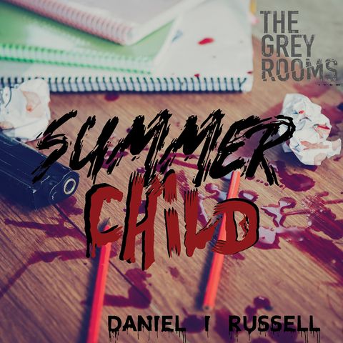 S1E9 - Room #1712 - Summer Child