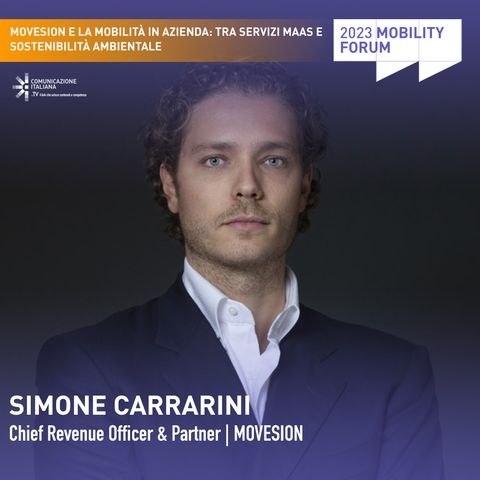 Mobility Forum 2023 | Innovation Speech | MOVESION e la Mobilità in azienda: tra servizi MaaS e sostenibilità ambientale