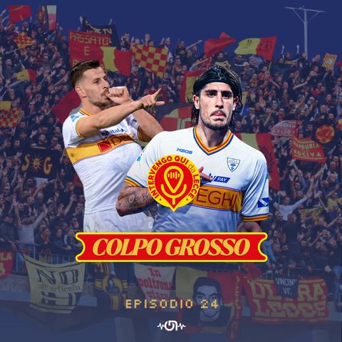 COLPO GROSSO