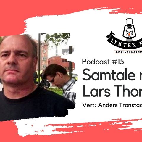 #15 - Intervju med Lars Thorsen i SIAN søndag 13. februar 2022