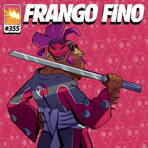 FRANGO FINO 355 | CONHEÇA ASSASSINO RUBRO