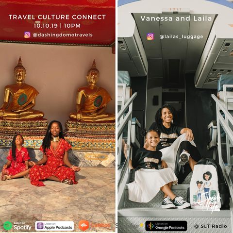 10.10 'Travel Culture Connect' presents Vanessa and Laila, a mother-daughter travel duo