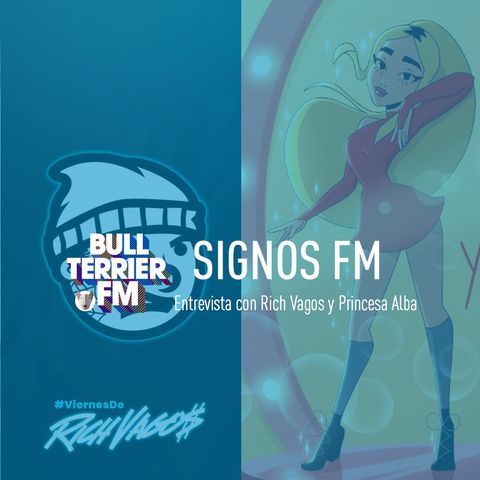 SignosFM con Rich Vagos y Princesa Alba