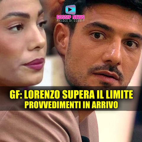 Grande Fratello: Lorenzo Supera il Limite, Provvedimenti in Arrivo!